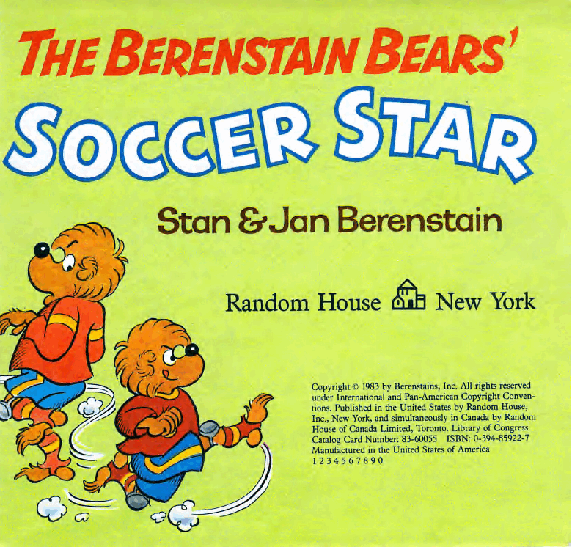 72本贝贝熊早教英文绘本之Berenstain_Bears_Soccer_Star.pdf,第2页预览