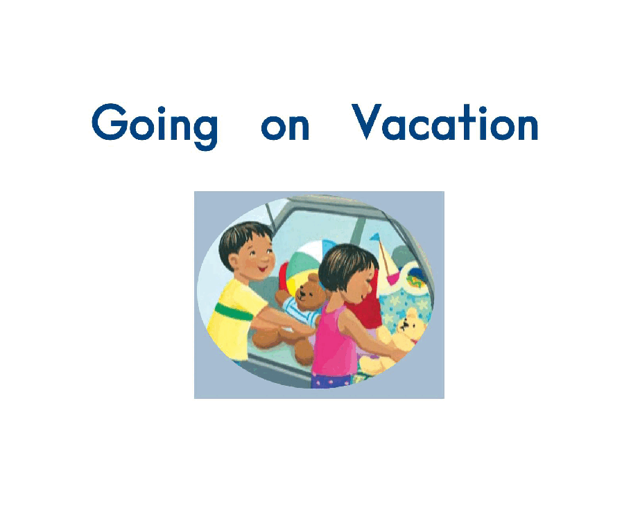 英国海尼曼GK级英语启蒙绘本037GoingOnAVacation.pdf,第3页预览