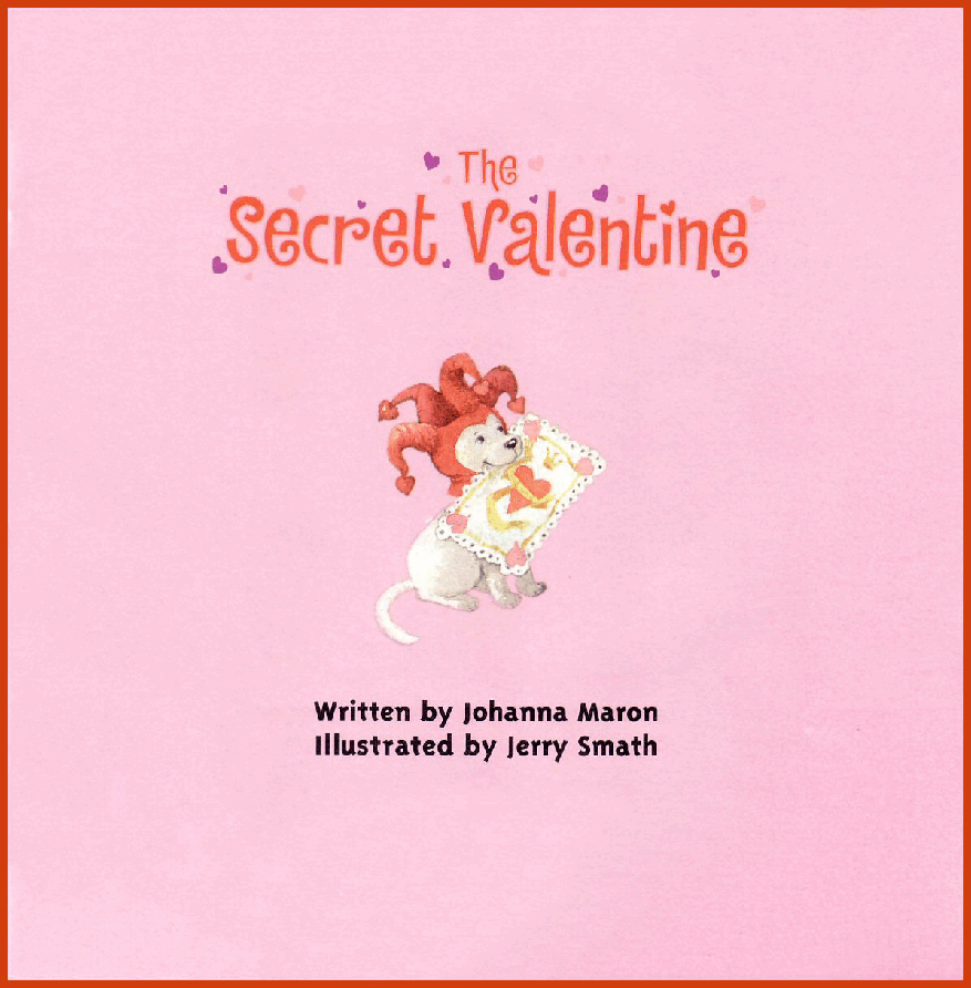 高清彩绘英文原版绘本The Secret Valentine.pdf，第2页预览
