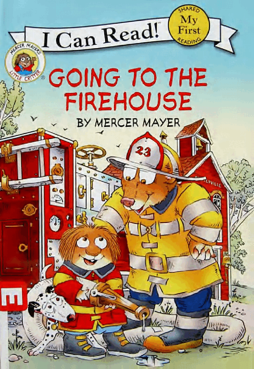 英语绘本小毛人Going to the Fire House (I can read L0).pdf,第1页预览