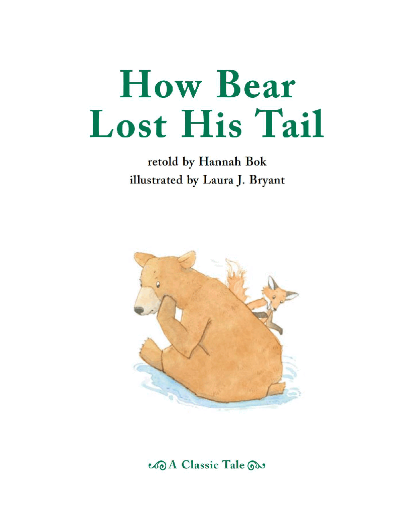 英国海尼曼G2级英语启蒙绘本83 How Bear Lost His Tail.pdf，第3页预览