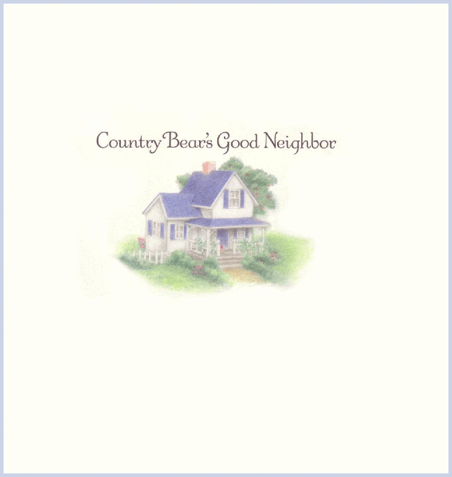 (0-3岁)国外早教机构推荐彩绘英文童书Country Bears Neighbor.pdf,第2页预览