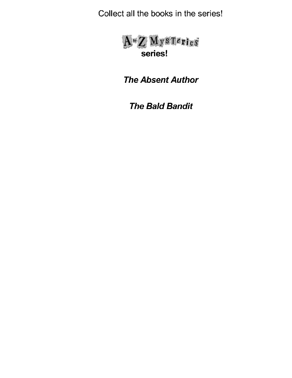 英语启蒙绘本A to Z Mysteries_ The Bald Bandite.pdf，第4页预览