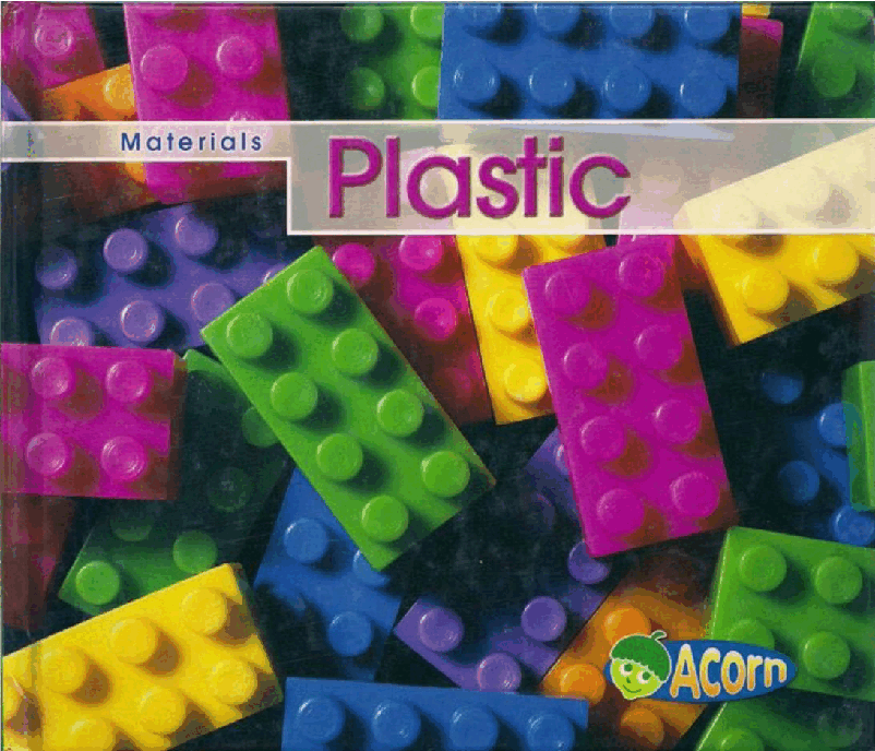 英国海尼曼ACORN科普类英语绘本Plastic.pdf,第1页预览