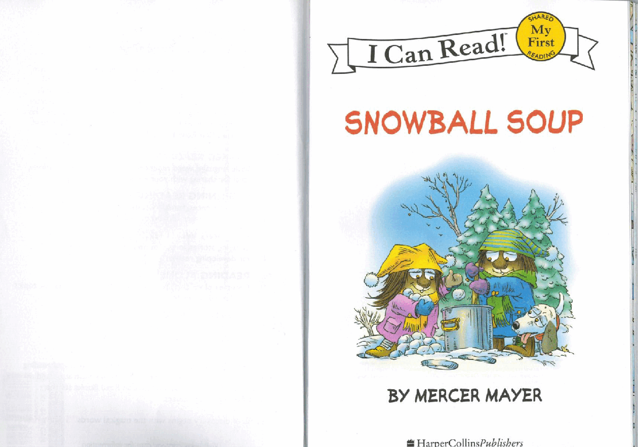 英语绘本小毛人Little Critter-Snowball Soup.pdf,第3页预览
