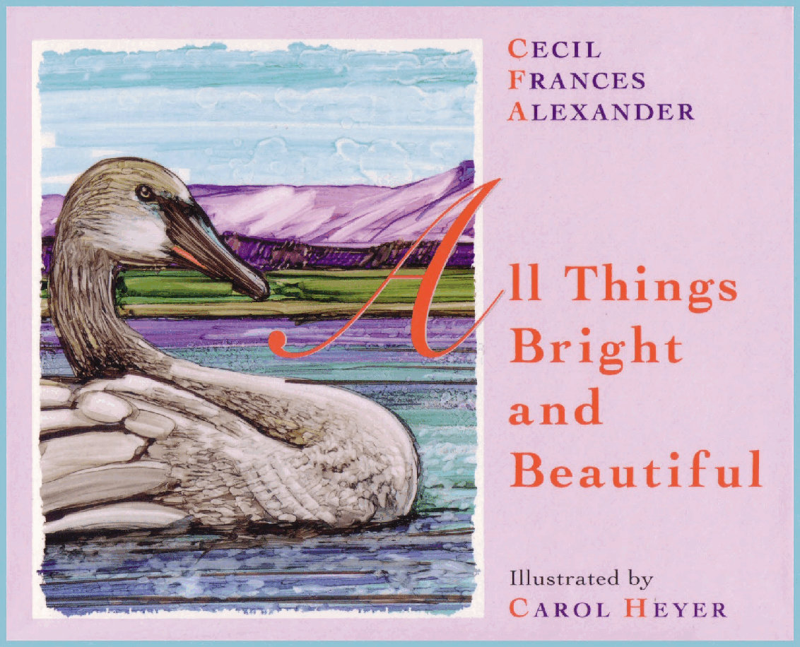 (8-10岁)国外早教机构推荐彩绘英文童书All Things Bright and Beautiful.pdf,第1页预览