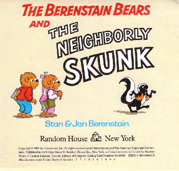 72本贝贝熊早教英文绘本之Berenstain_Bears_and_the_Neighborly_Skunk.pdf，第2页预览