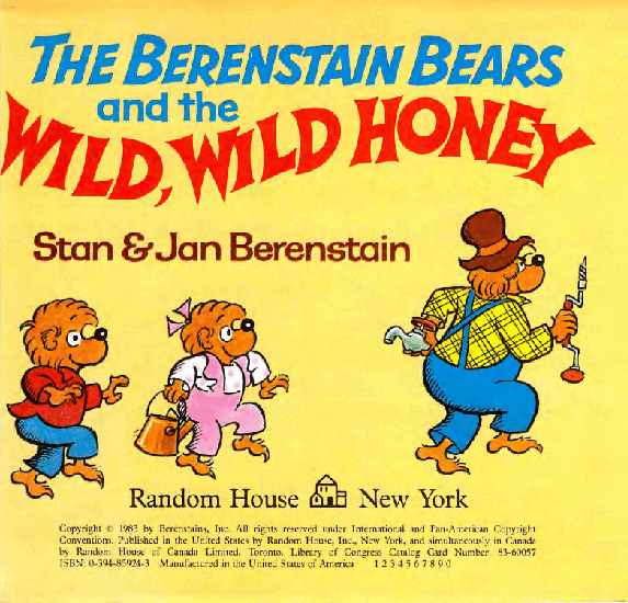 72本贝贝熊早教英文绘本之Berenstain_Bears_and_the_Wild,_Wild_Honey.pdf,第2页预览
