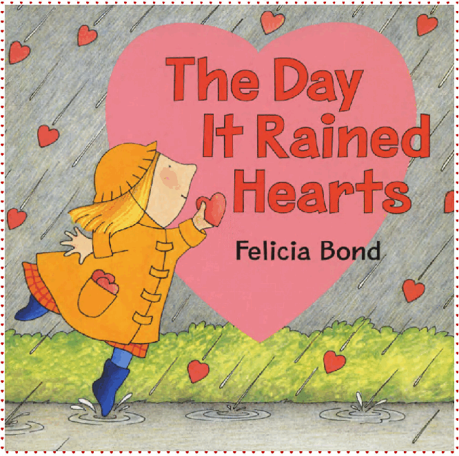 高清彩绘英文原版绘本The Day it Rained Hearts.pdf,第1页预览