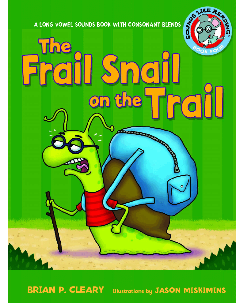 高清彩绘英文原版绘本The Frail Snail on the Trail.pdf,第1页预览