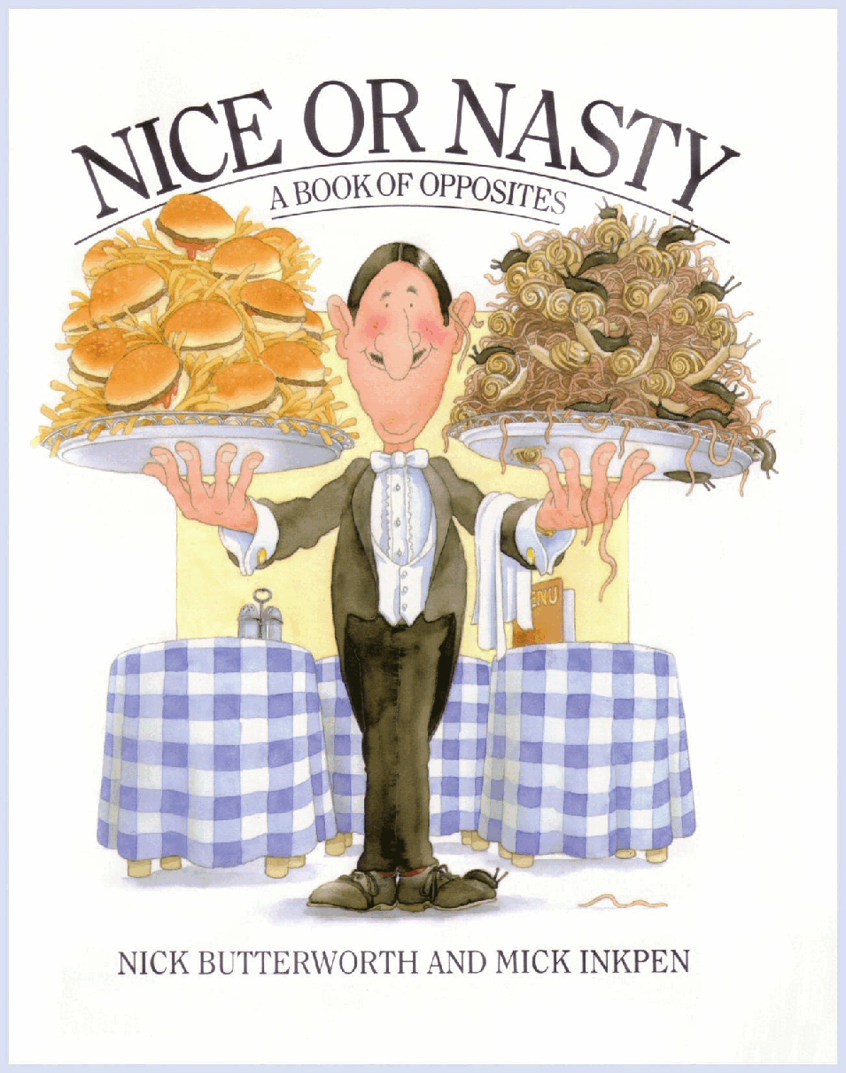 高清彩绘英文原版绘本Nice or Nasty.pdf,第1页预览