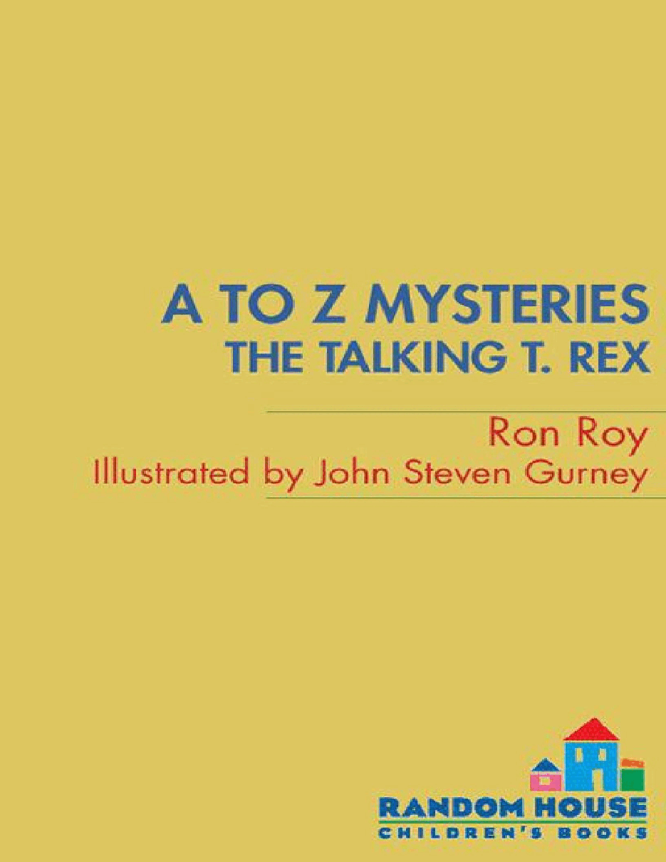 英语启蒙绘本A to Z Mysteries_ The Talking T. Rex.pdf,第1页预览