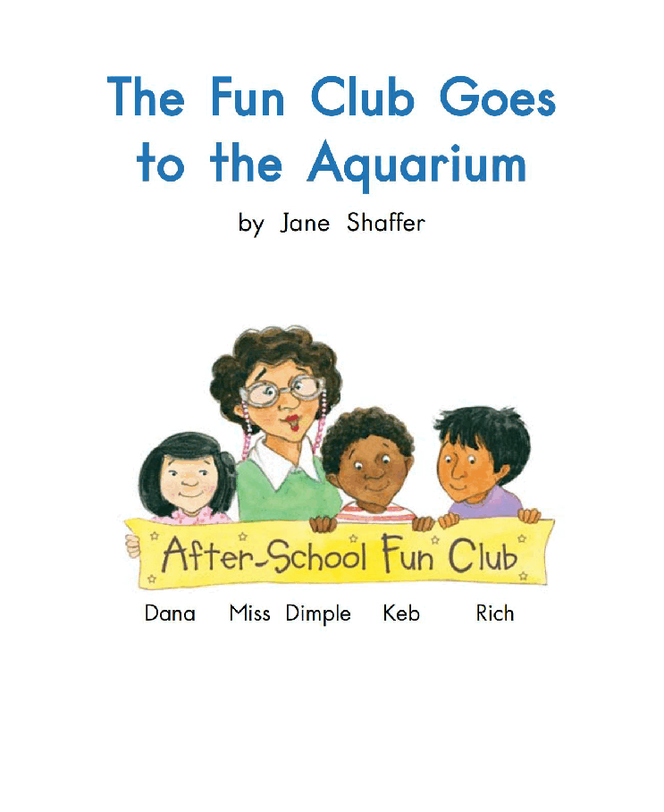 英国海尼曼G2级英语启蒙绘本89 The Fun Club Goes To the Aquarium.pdf,第3页预览