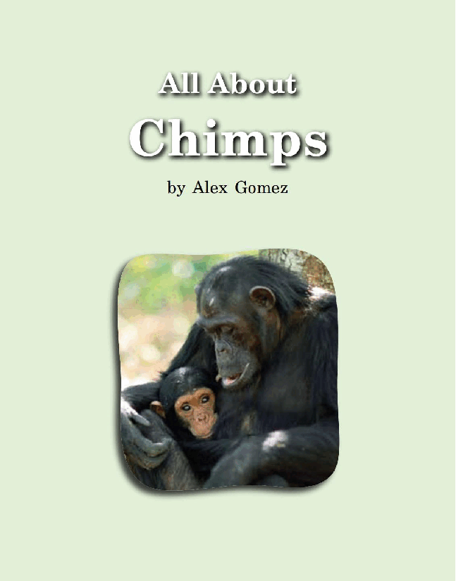 英国海尼曼G1级英语启蒙绘本108 All About Chimps.pdf,第3页预览