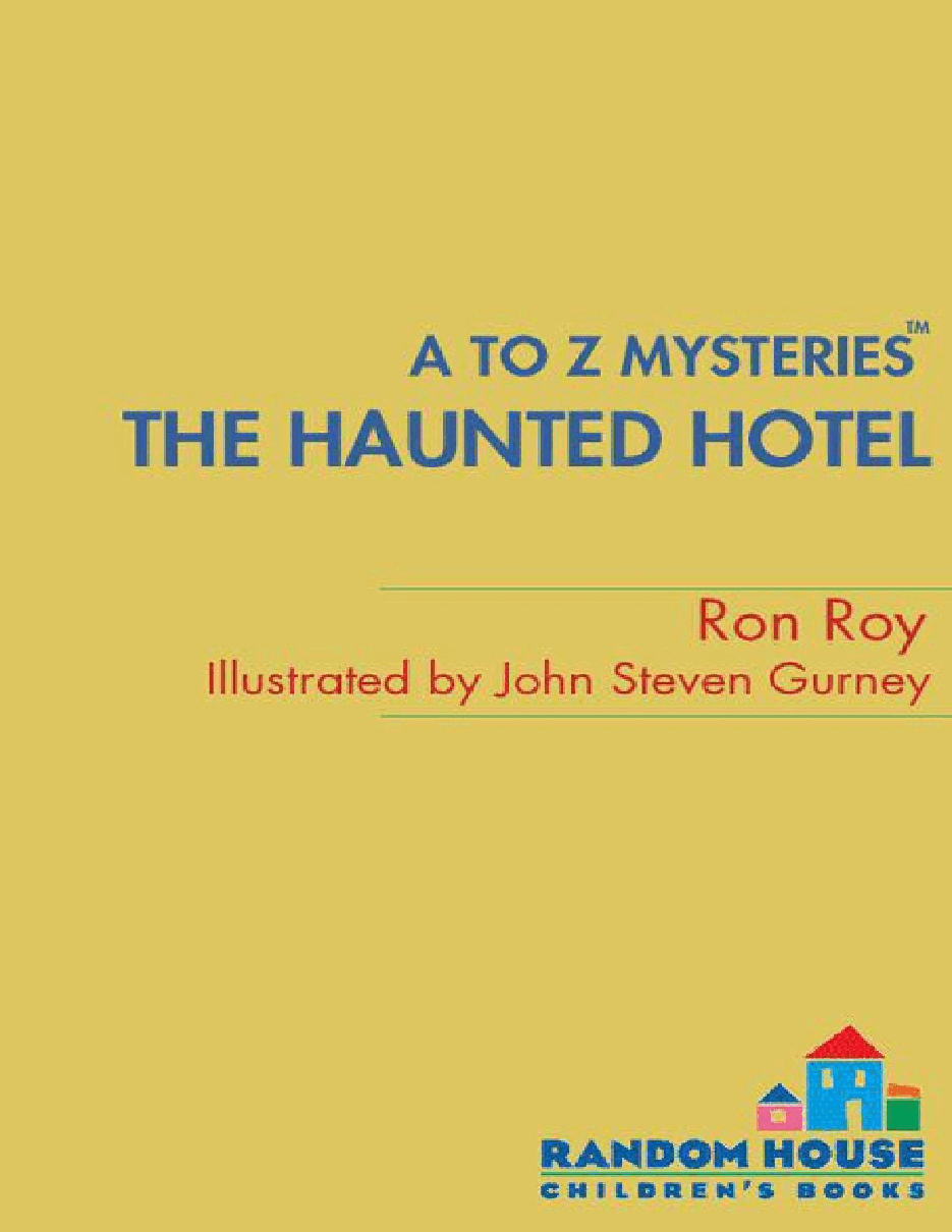 英语启蒙绘本A to Z Mysteries_ The Haunted Hotel.pdf,第1页预览