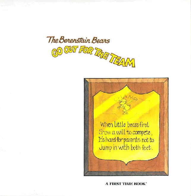 72本贝贝熊早教英文绘本之Berenstain_Bears_Go_Out_for_the_Team.pdf,第2页预览