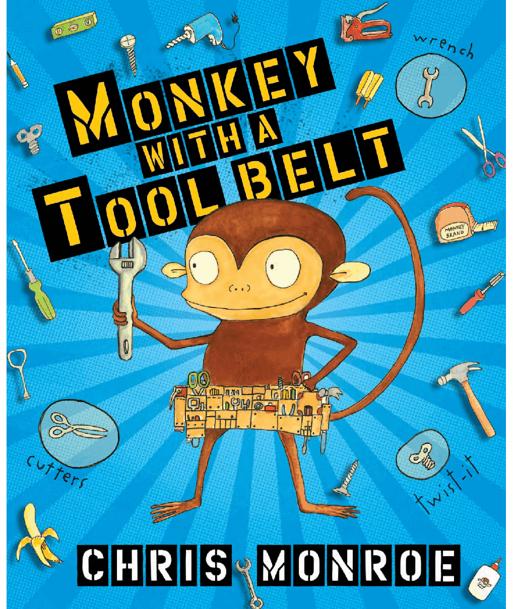 高清彩绘英文原版绘本Monkey with a Tool Belt.pdf,第1页预览