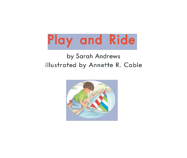 英国海尼曼GK级英语启蒙绘本051PlayAndRide.pdf,第3页预览