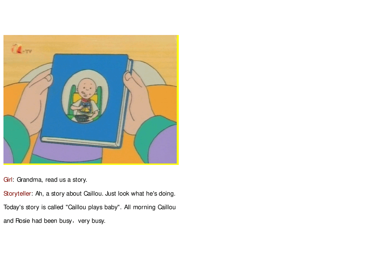 卡由英文绘本Caillou plays baby.pdf,第2页预览