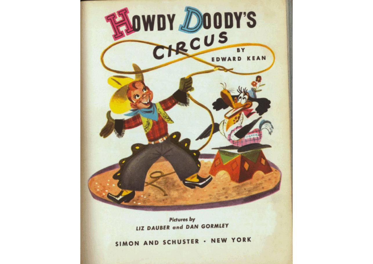 名家精选英语绘本Little Golden Book 0099 - Howdy Doody's Circus (1950) (Freckled Derelict).pdf,第2页预览