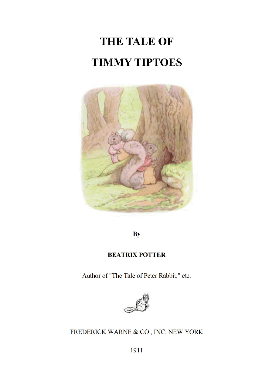彼得兔系列英语绘本The Tale of Timmy Tiptoes.pdf,第1页预览