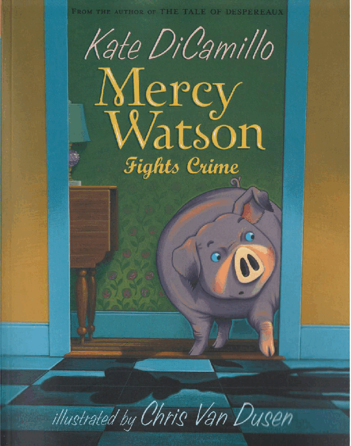 小猪梅西历险记Mercy_Watson_03_Mercy_Watson_Fights_Crime.pdf，第1页预览