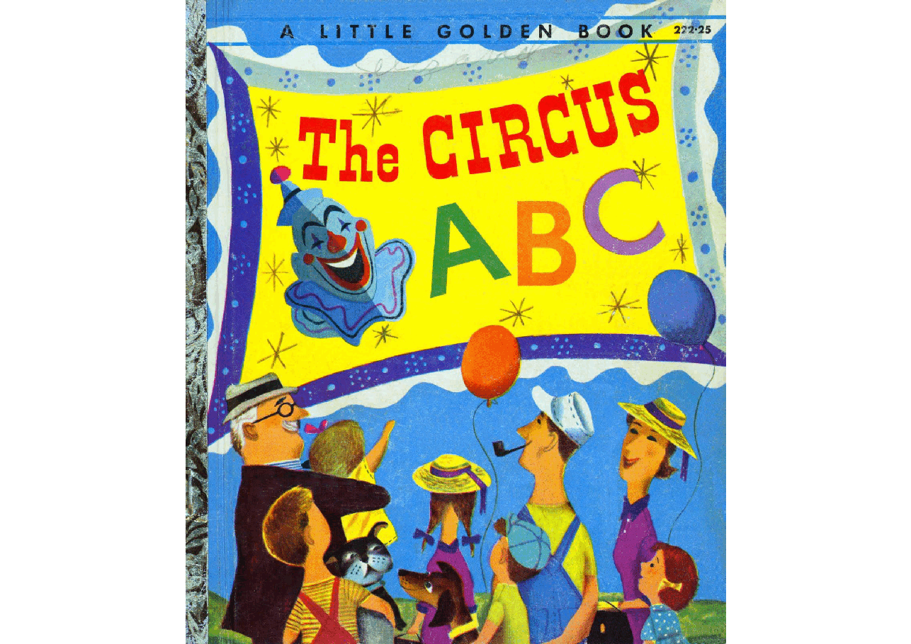 名家精选英语绘本The Circus ABC (1955) (Little Golden Book) (goldengems).pdf,第1页预览