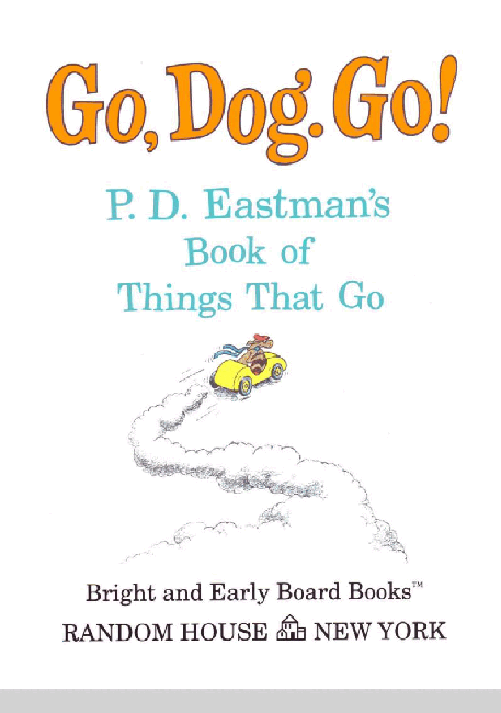 世界TOP50初级启蒙绘本Go,Dog.Go!.pdf,第3页预览
