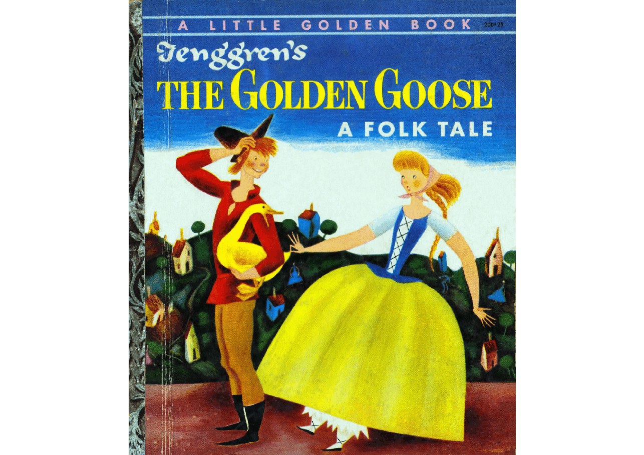 名家精选英语绘本Tenggren's The Golden Goose (1954) (Little Golden Book) (goldengems).pdf,第1页预览