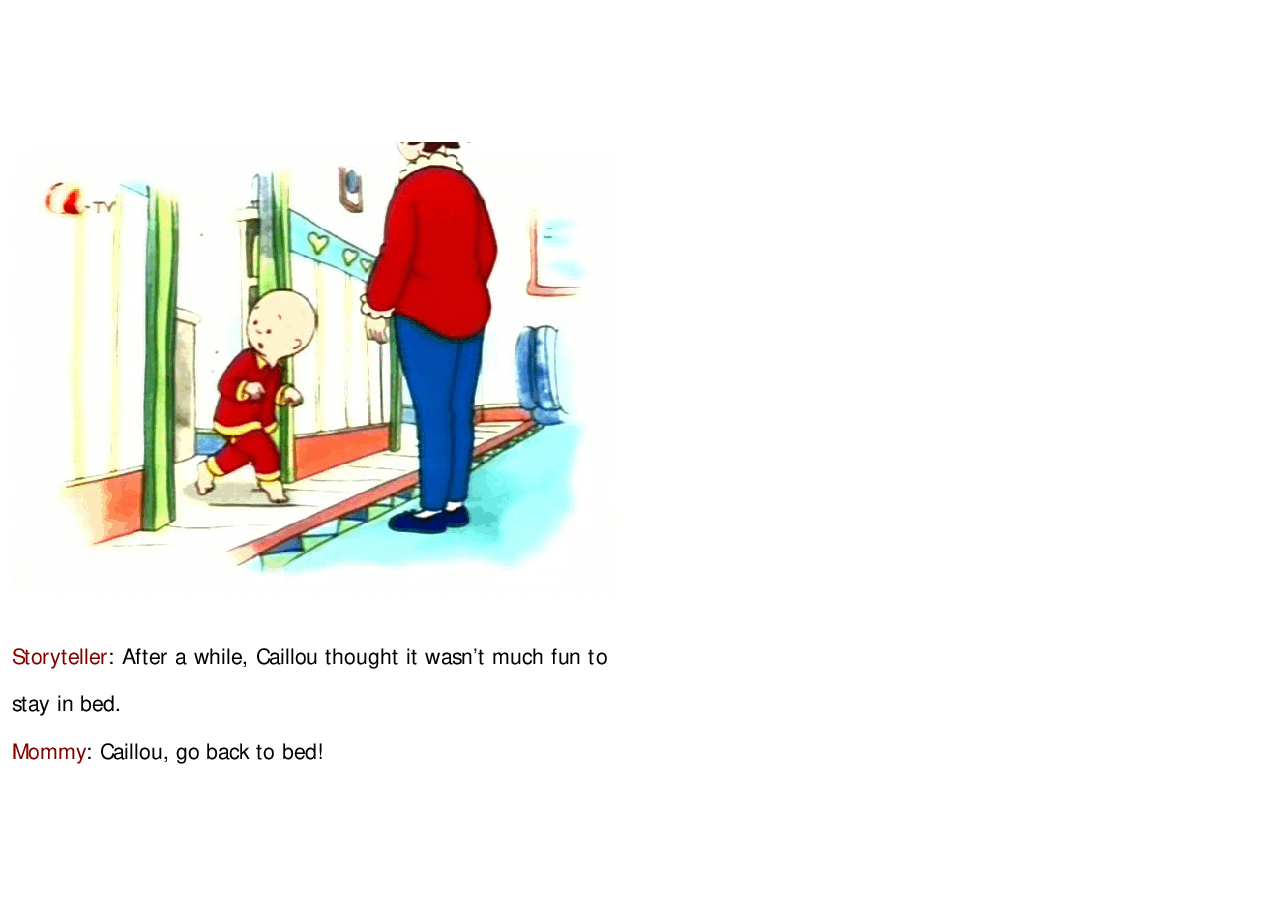 卡由英文绘本Caillou gets sick.pdf,第4页预览