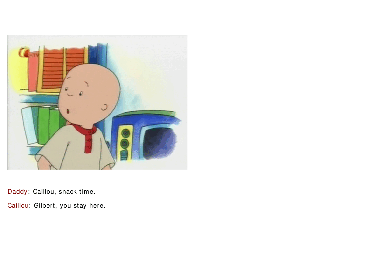 卡由英文绘本Caillou looks for Gilbert.pdf,第4页预览