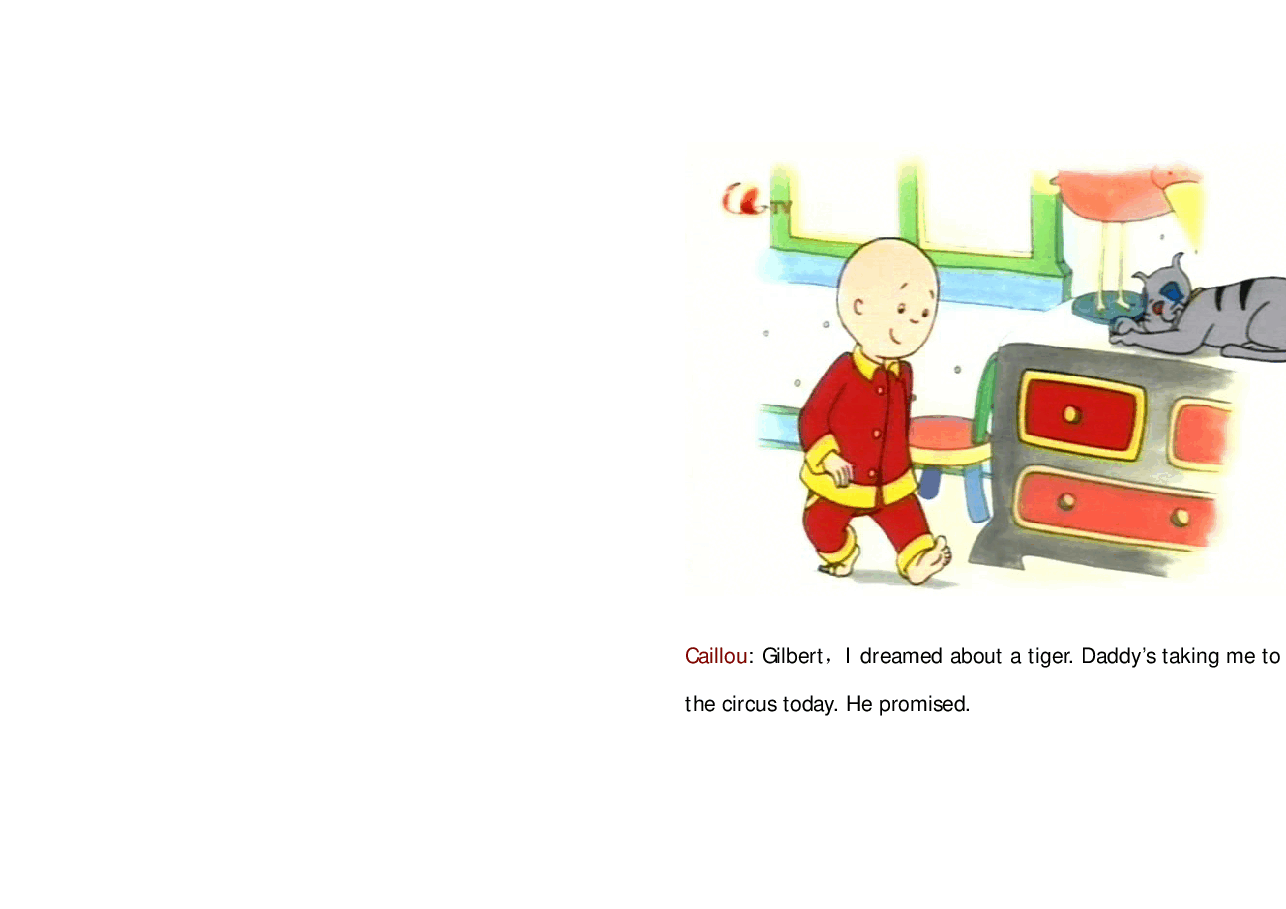 卡由英文绘本Caillou joins the circus.pdf,第3页预览