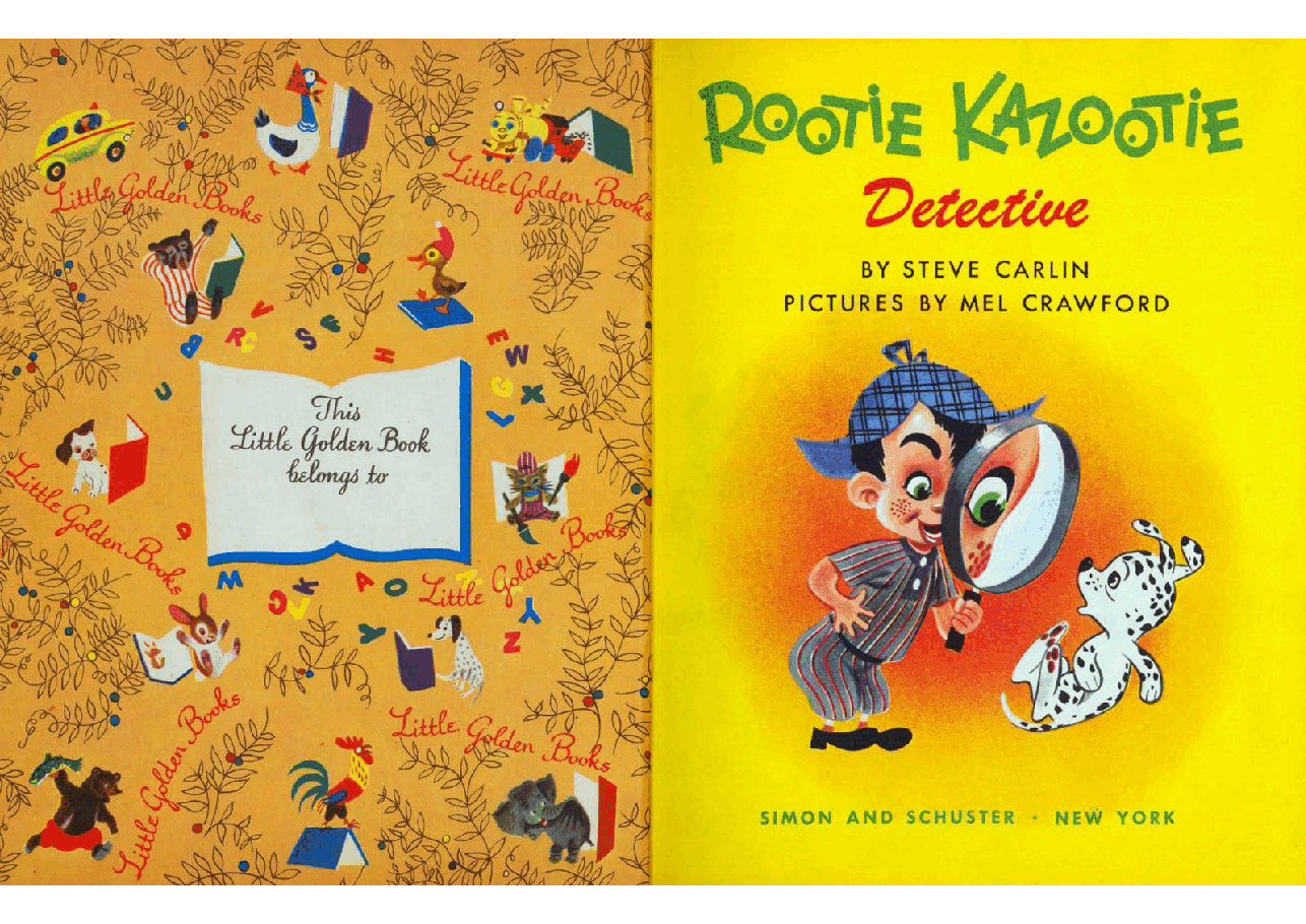 名家精选英语绘本Rootie Kazootie Detective (1953) (Little Golden Book) (goldengems).pdf,第2页预览