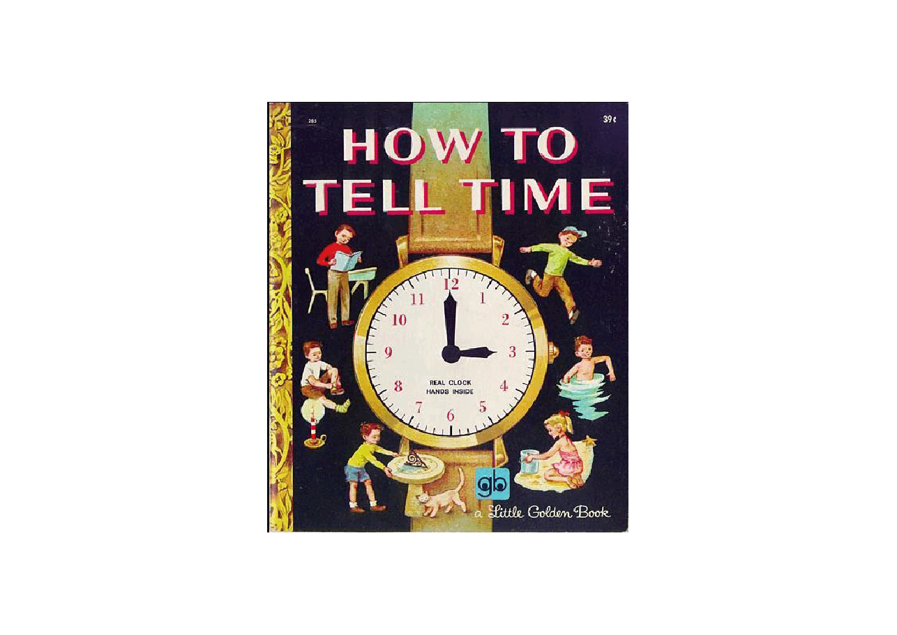 名家精选英语绘本Little Golden Book 0285 How To Tell Time.pdf,第1页预览