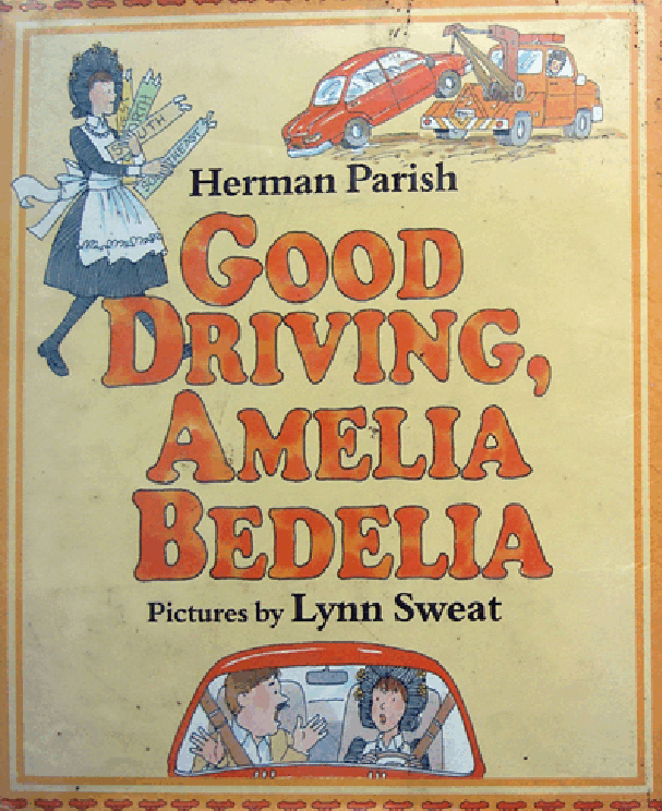 糊涂的女佣系列英文绘本Amelia Bedelia Good Driving.pdf，第1页预览