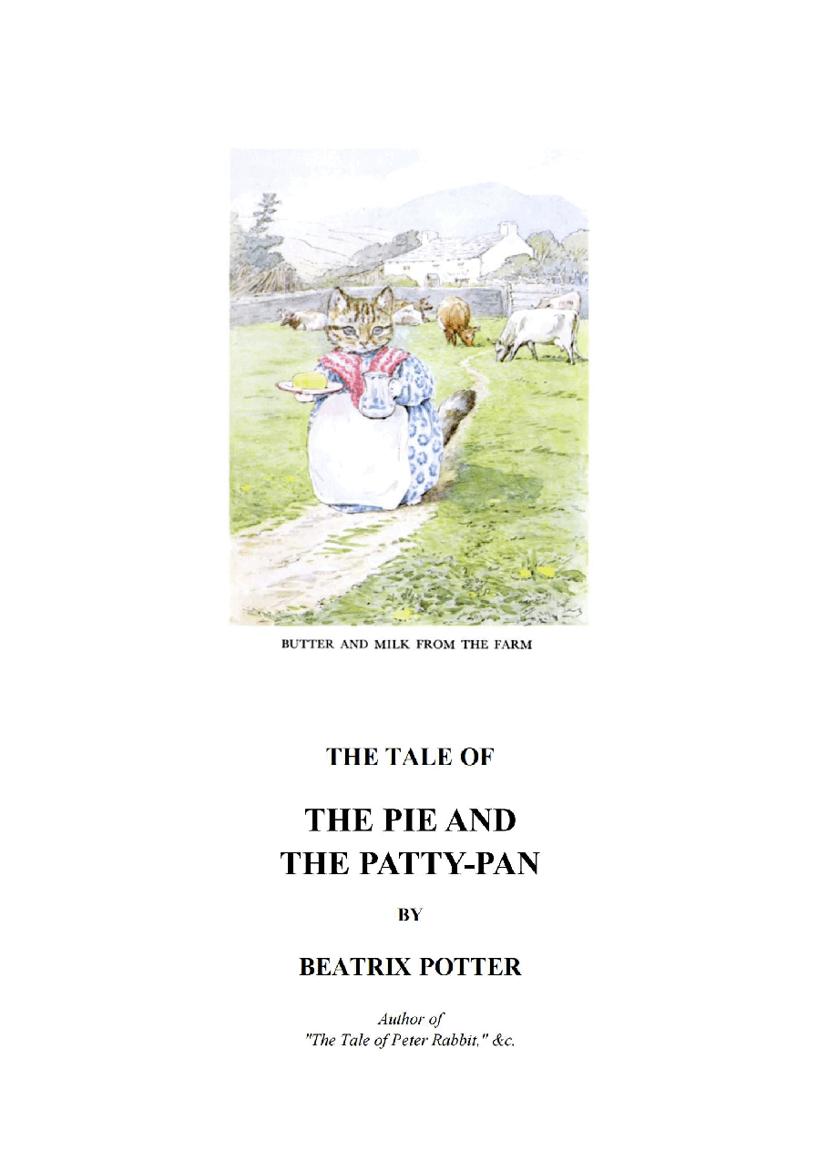 彼得兔系列英语绘本The Tale of the Pie and the Patty Pan.pdf,第1页预览