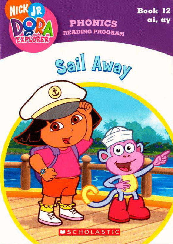 36本爱探险的朵拉英文绘本sail away.pdf,第1页预览