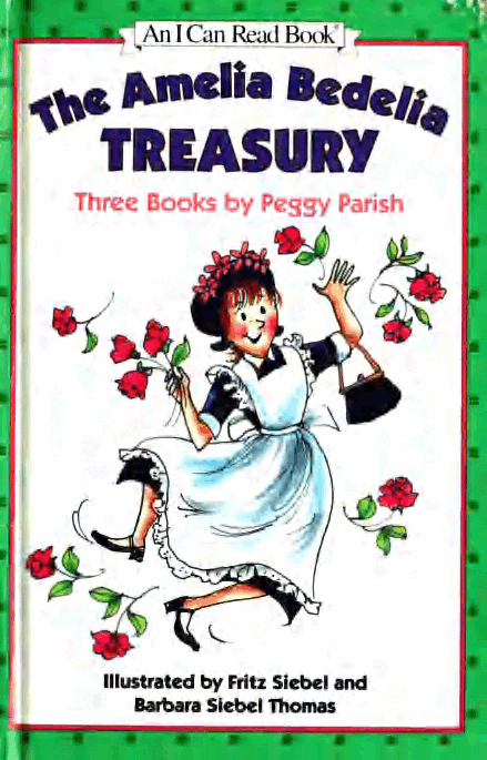 糊涂的女佣系列英文绘本The Amelia Bedelia Treasury.pdf，第1页预览