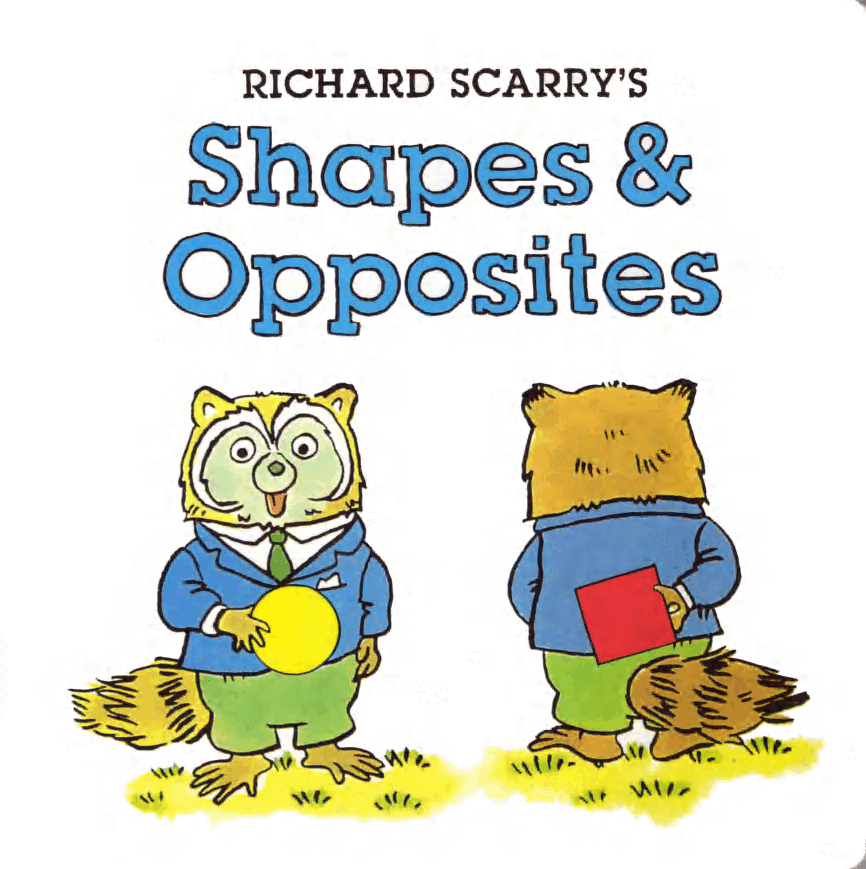 理查德斯凯瑞忙忙碌碌镇系列绘本16册[Richard_Scarry]Shapes & Opposites.pdf，第1页预览