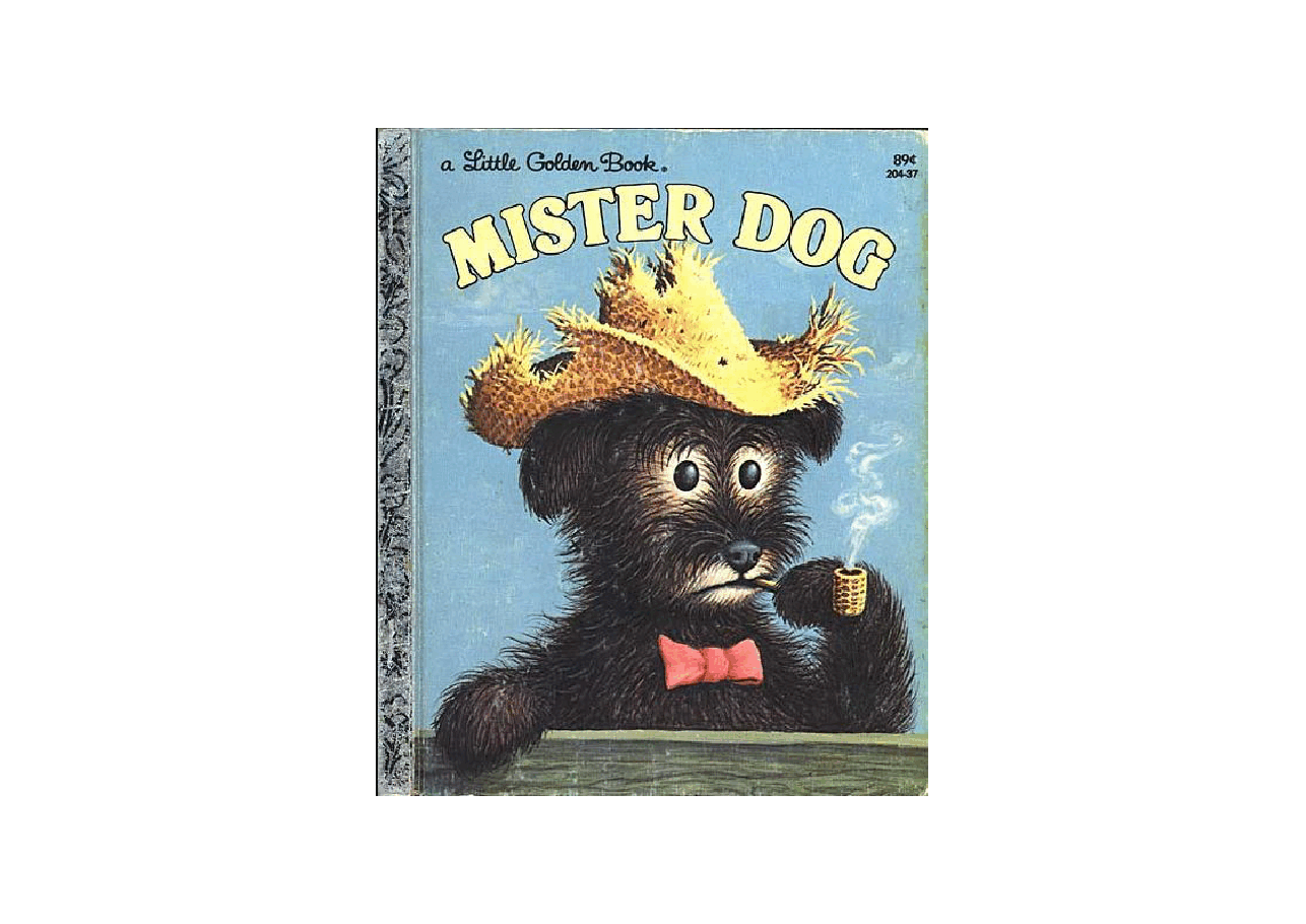 名家精选英语绘本Little Golden Book 0204-37 Mister Dog (1952).pdf,第1页预览