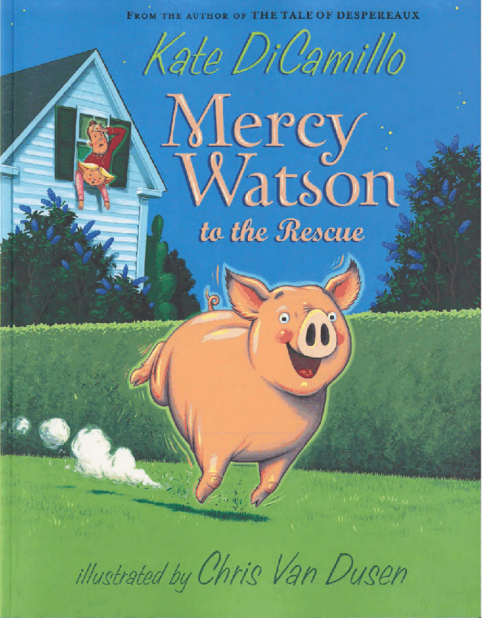小猪梅西历险记Mercy_Watson_01_Mercy_Watson_to_the_Rescue(全彩).pdf,第1页预览