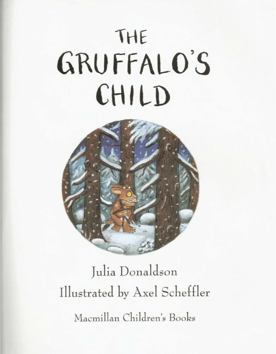 获奖精品绘本the gruffalo's child.pdf，第2页预览