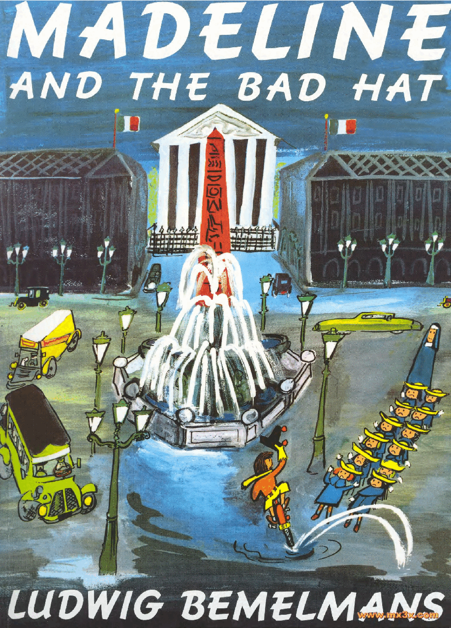 Madeline精选凯迪克大奖绘本玛德琳系列02 Madeline and the Bad Hat 调皮小坏蛋.pdf,第1页预览