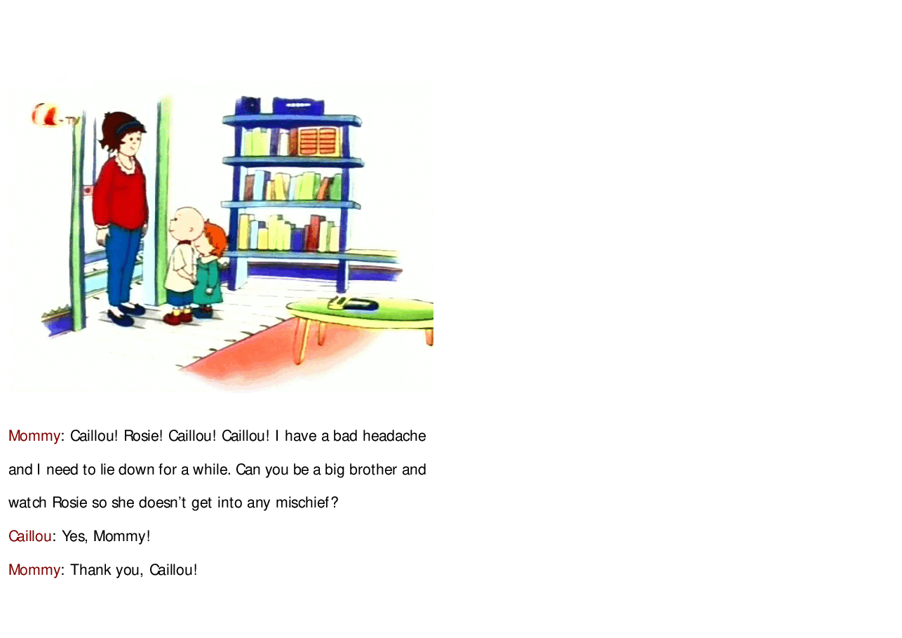 卡由英文绘本Caillou watches Rosie.pdf,第4页预览