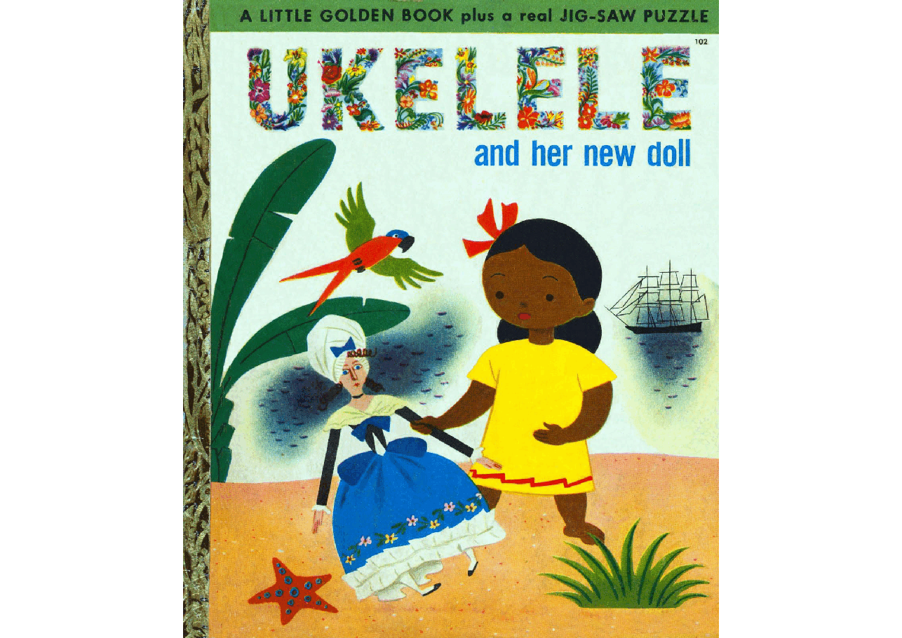 名家精选英语绘本Little Golden Book Ukelele and her new doll (1951) (goldengems).pdf,第1页预览