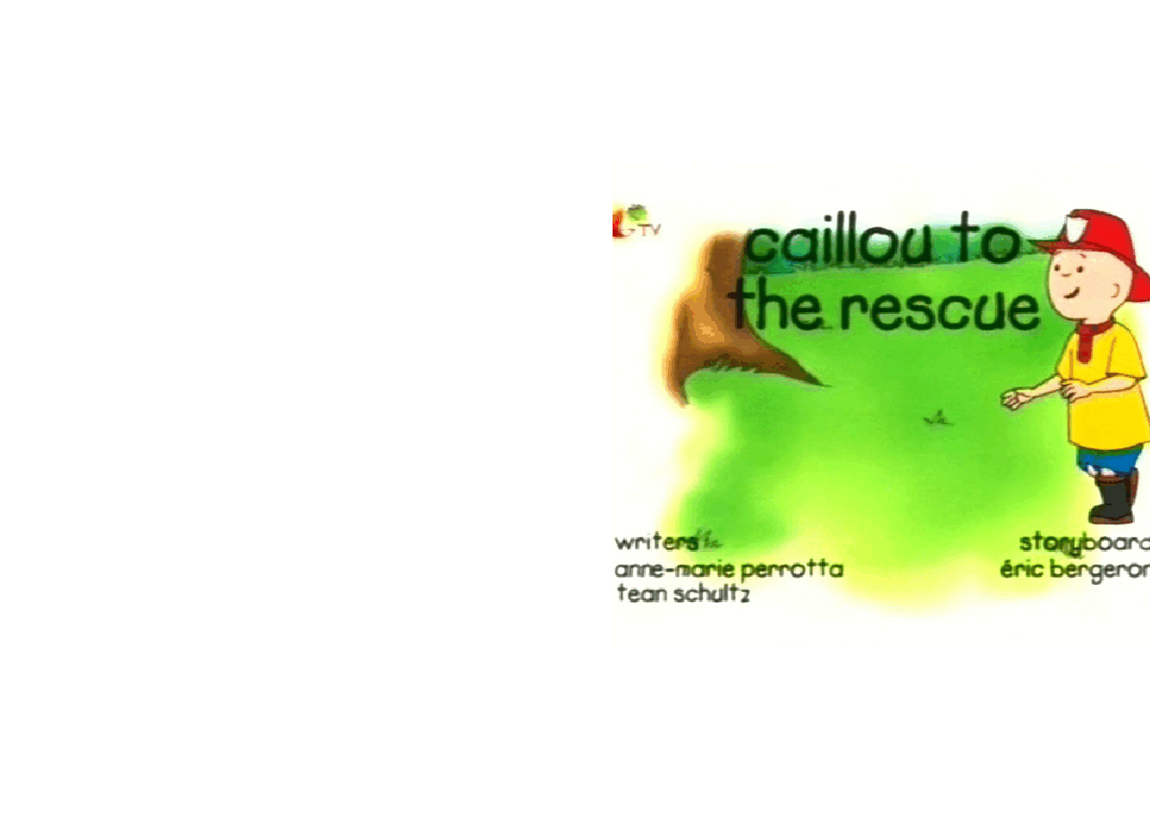 卡由英文绘本Caillou to the rescue.pdf,第1页预览