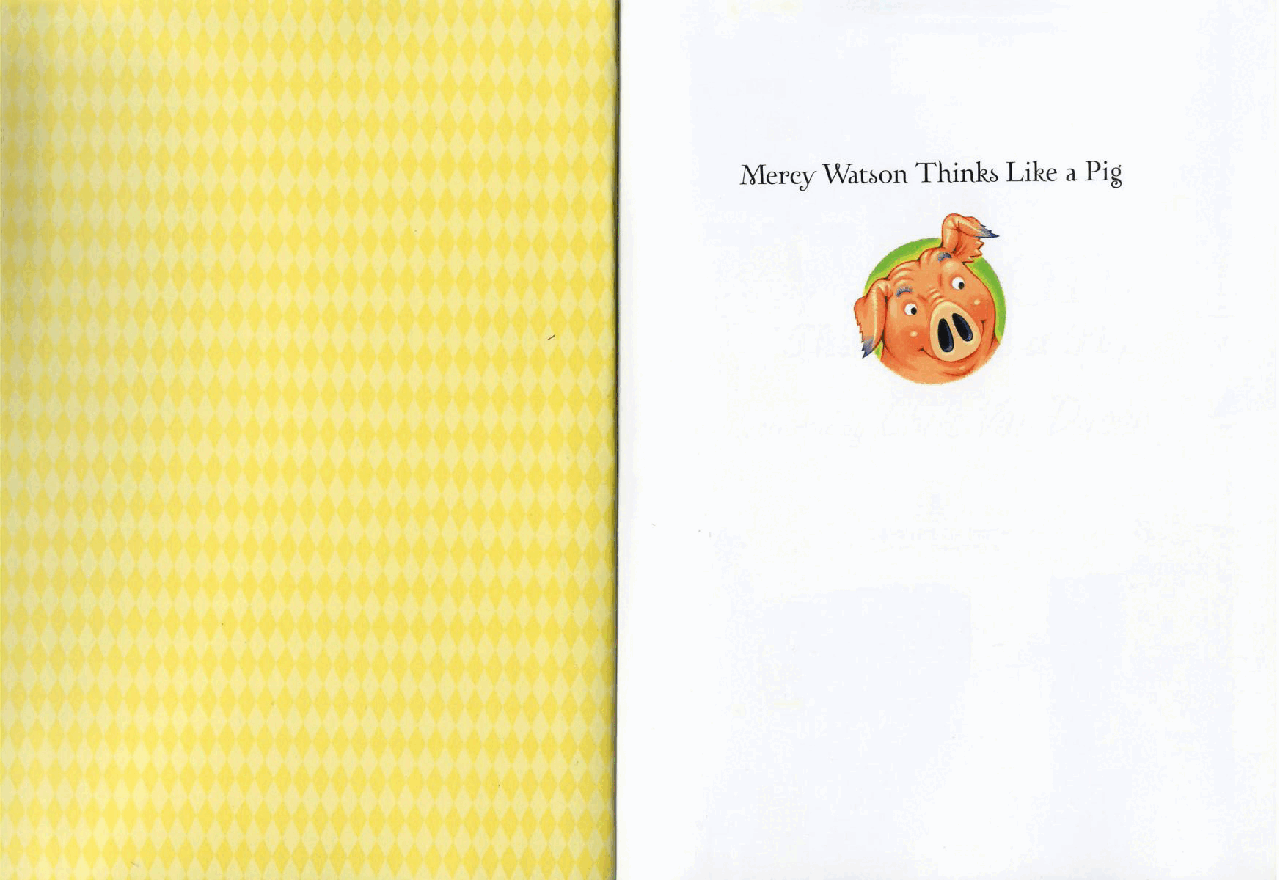 小猪梅西历险记Mercy_Watson_05_Mercy_Watson_Thinks_Like_a_Pig.pdf,第2页预览