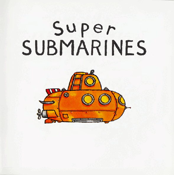 神奇的机器03 Super Subnarines.pdf,第3页预览