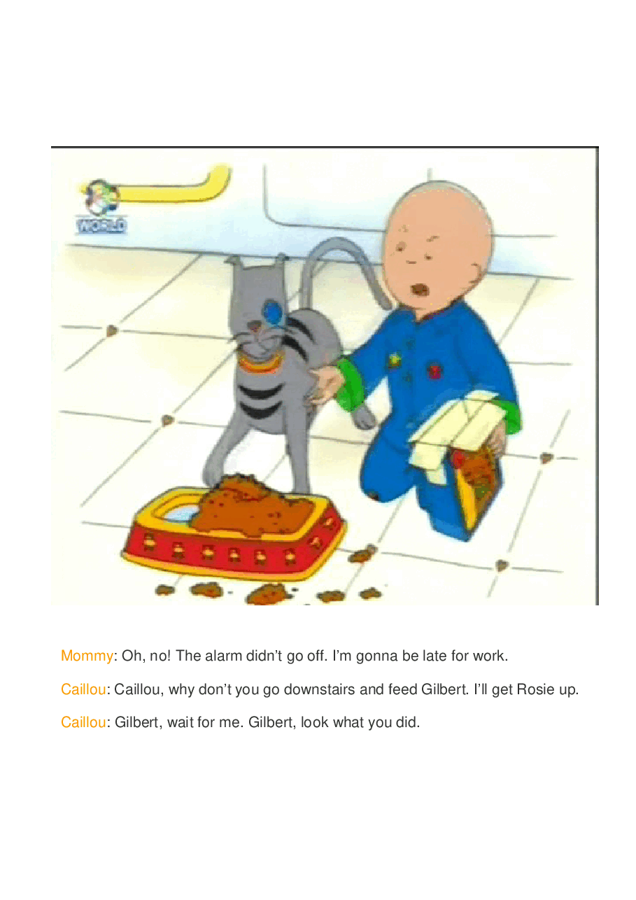 卡由英文绘本Caillou all in a day's work.pdf,第4页预览