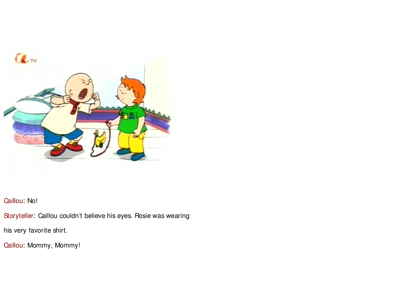卡由英文绘本Caillou's Teddy Shirt.pdf,第4页预览
